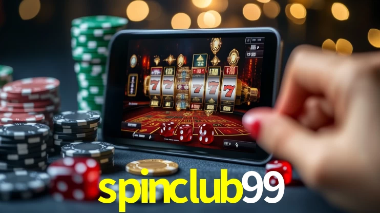 Explore as vantagens do spinclub99: serviço profissional e confiabilidade